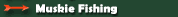 Maine muskie fishing